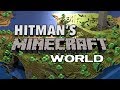 Hitman&#39;s Minecraft Walkthrough | HD 1080p