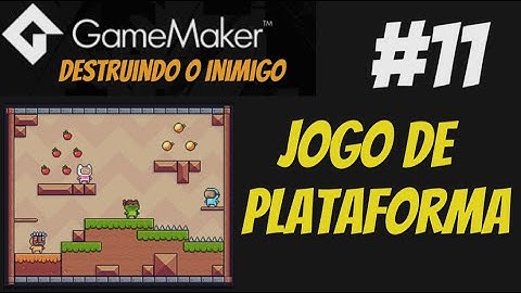 #11 Matando o Inimigo - Game Maker
