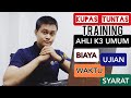 Safetytalk kupas tuntas training ahli k3 umum biaya waktu syarat dan ujian