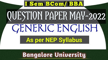 Question paper May 2022, BCom/BBA 1st Sem/BU