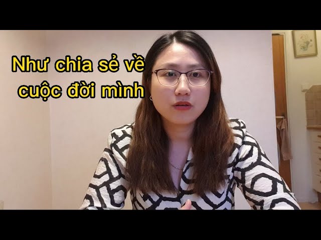 Outline Video 🇸🇪11#Cuộc sống Thụy điển, Như chia sẻ thêm về bản thân Mình vì sao đến Thụy Điển