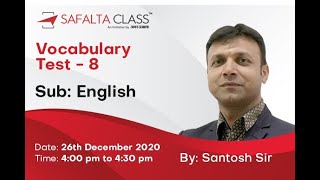 English Vocabulary Test-8 | NDA | SSC | CHSL | Government Exam Preparation / Santosh Sir