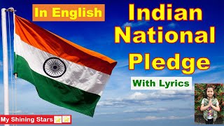 Indian National Pledge In English Pledge Of India National Pledge With Lyrics India Is My Country