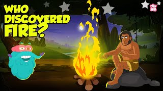 Who Discovered Fire? | Fire Discovery by Early Humans | Invention of Fire | The Dr. Binocs Show