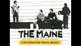 The Maine - Anthem For A Dying Breed (Live from Brazil)