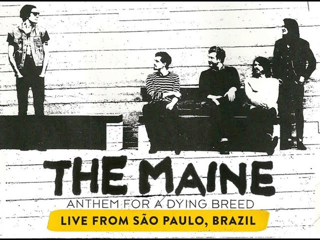 The Maine - Anthem For A Dying Breed (Live from Brazil) - YouTube