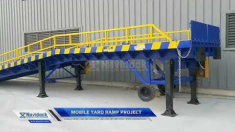 [Navidock - Cầu dẫn di động] Dự án Mobile Yard Ramp nâng hạ tự động bằng motor tại Phú Mỹ - Vũng Tàu
