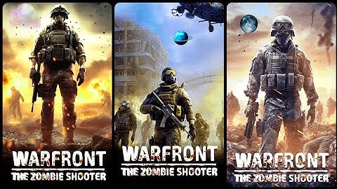 war front the zombie shooter gameplay / warfront the zombie game _ Zombie Game Android Gameplay)
