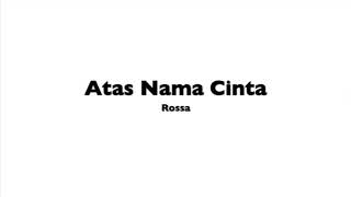 Atas Nama Cinta - Rossa | Piano Instrumental by Andre Panggabean