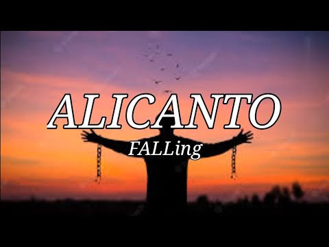 ALICANTO - FALLing(Lyrics)