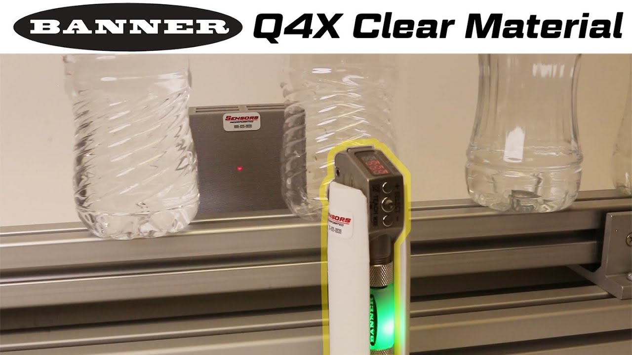 Banner Q4X Clear Material Dual Mode Demo - YouTube