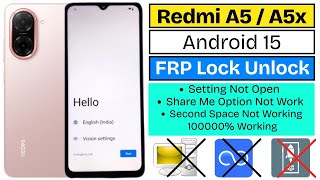 Redmi A5/A5x Frp Bypass Android 15 | No Second Space | Redmi A5x Google Account Bypass Without PC