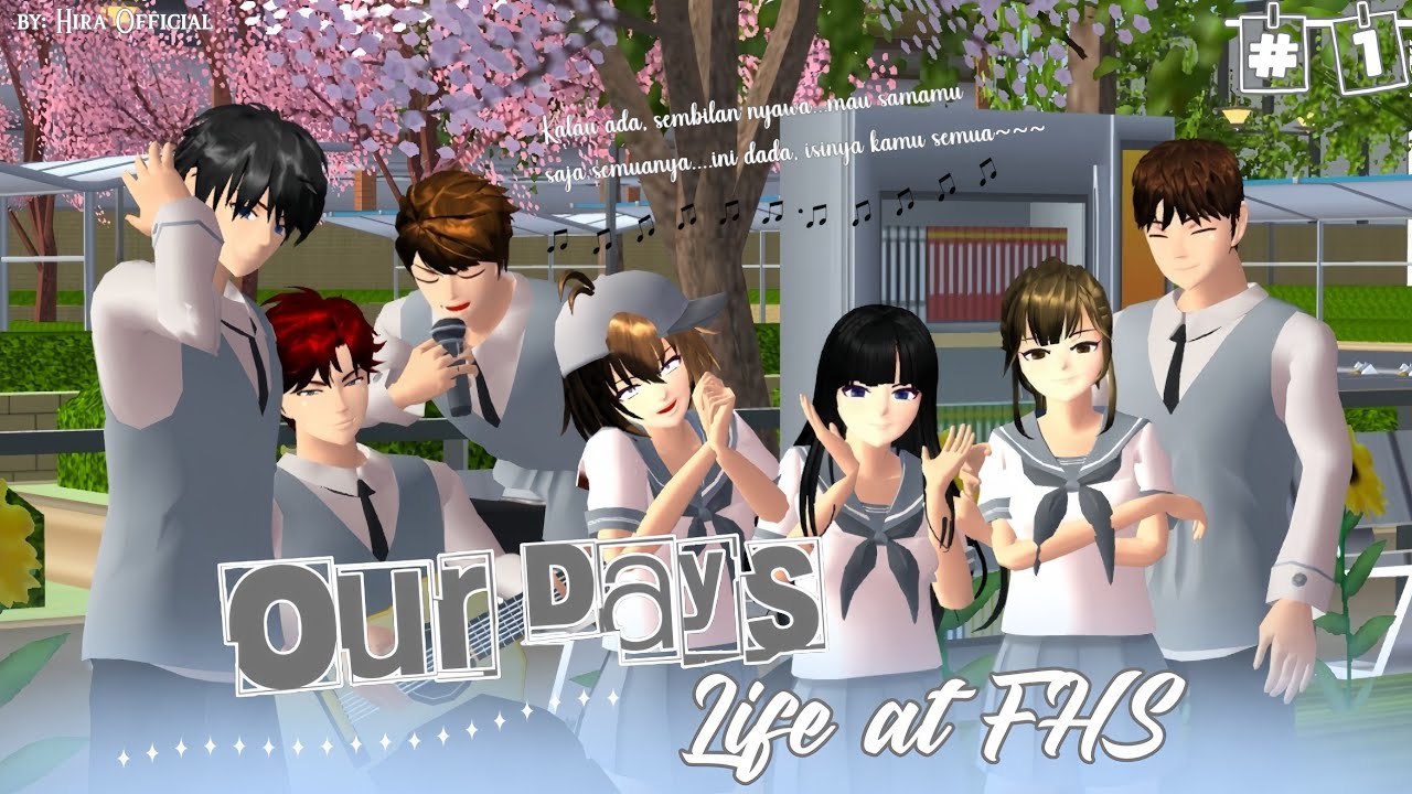 OUR DAYS: LIFE AT FHS #1 || SAKURA SCHOOL SIMULATOR 