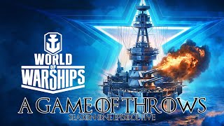World of Warships - A Game of Throws - Season One Episode Five