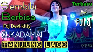 7 November 2022 || LIVE FULL DJ TERBARU OT WIKA SUKADAMAI TANJUNG LAGO FDJ DEVI KITTY ||