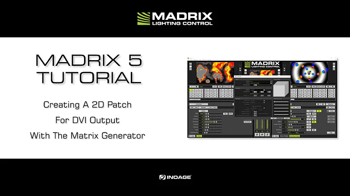 MADRIX 5 Tutorial - Creating A 2D Patch For DVI Output With The Matrix Generator