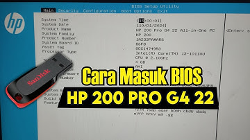 Cara Setting Bios Agar Booting Flashdisk Install Windows 10 di PC HP 200 Pro G4 22 All in One PC