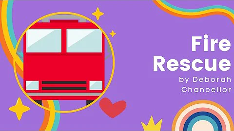 Real Reads with Ms. Karen - Fire Rescue by Deborah...