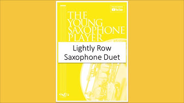 Lightly Row from The Young Saxophone Player (Beginner) by Karen North