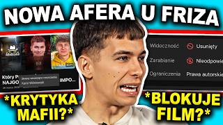 FRIZ USUWA FILMY KRYTYKUJĄCE?!