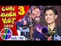 Cười xuyên Việt 2020 - Tập 3: Thử lòng bạn trai và cái kết - Mậu Đạt
