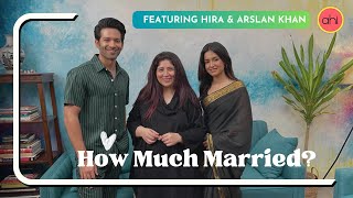 Arslan and Hira Khan | Making the Marriage Work | What They Love & Hate About Each Other | AHI