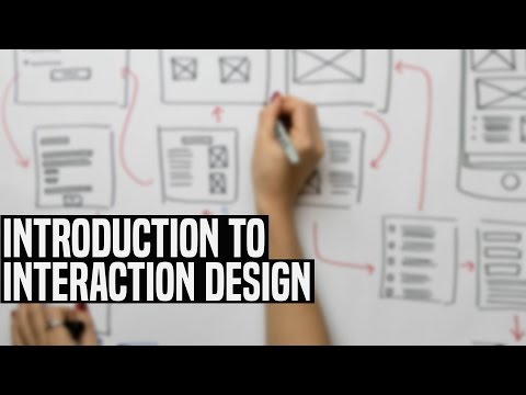 An Introduction to Interaction Design (IxD)