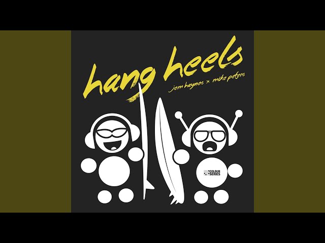 Jem Haynes & Mike Peters - Hang Heels