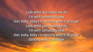 Sam Smith Ft. Normani - Dancing With A Stranger (Lyrics)