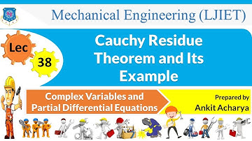 L 38 Cauchy Residue Theorem and Its Example | CVPDE | Mechanical