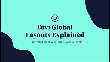 Divi Global Layouts Explained - Divi’s Best Time Saving Feature, You’ll Love!
