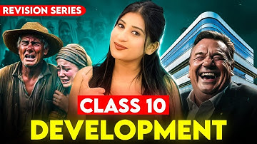 Development Class 10 | Full Chapter🔥 Explanation & Notes✅ Economics Class 10 by Kriti sharma