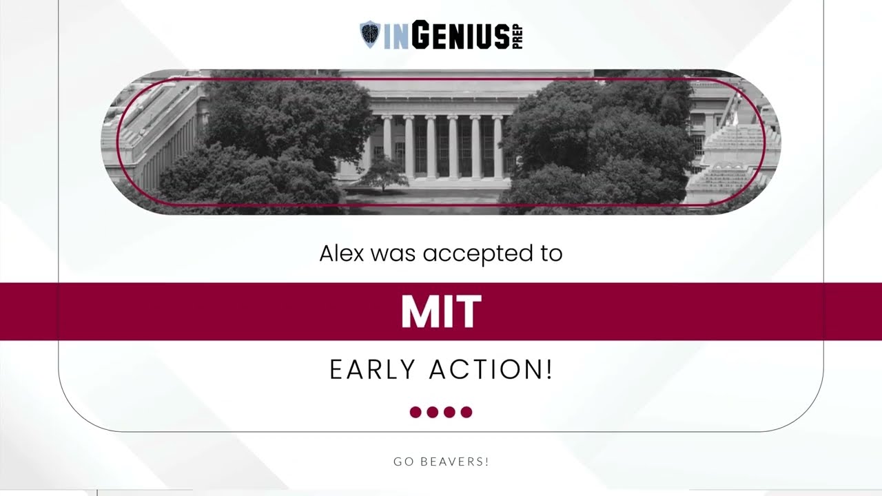 Massachusetts Institute of Technology (MIT) Early Action Acceptance
