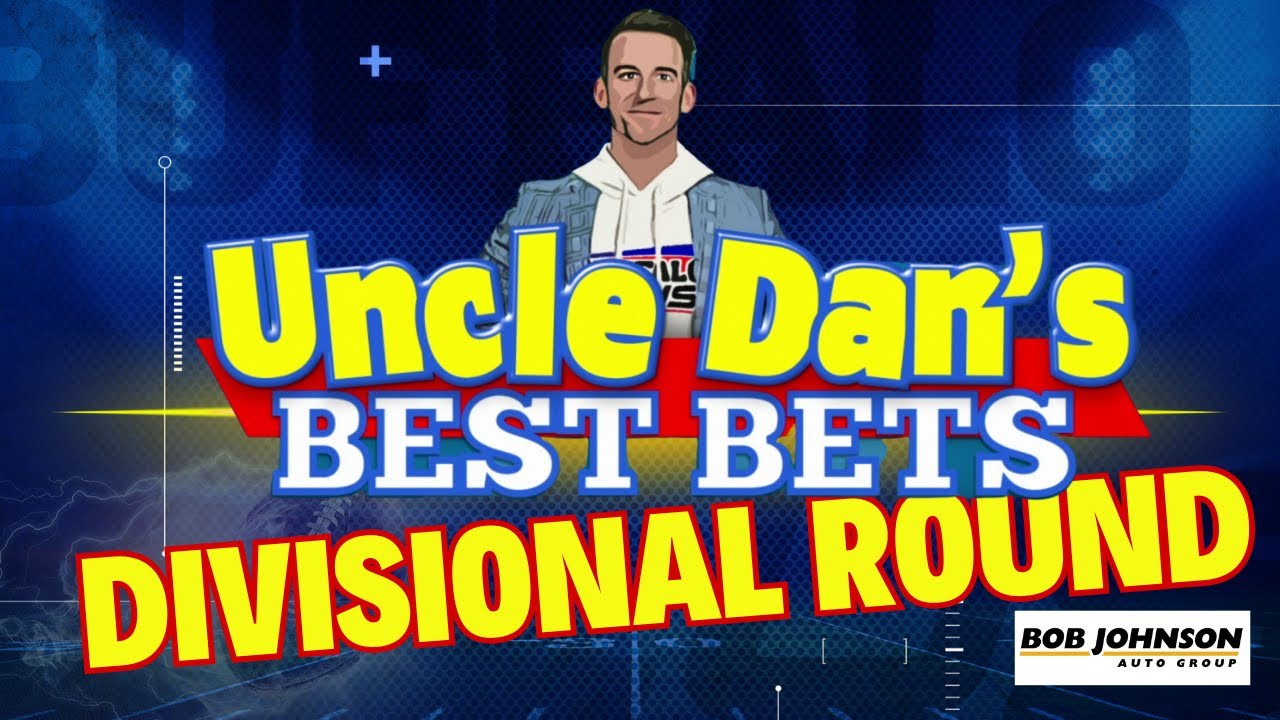 Uncle Dan's BEST BETS: Divisional round - YouTube