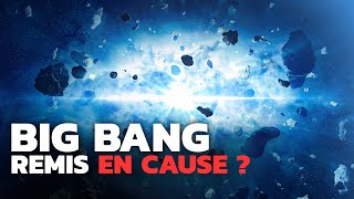 Le Big Bang estil remis en cause ? (la vérité...)