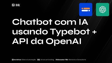 Criando ChatBot com Inteligência Artificial usando Typebot + API OpenAI