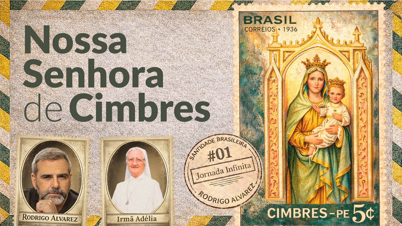 Nossa Senhora de Cimbres: Aparições  | Santidade Brasileira Ep#01