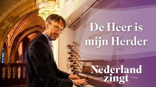 Video thumbnail of "De Heer is mijn Herder - Nederland Zingt"