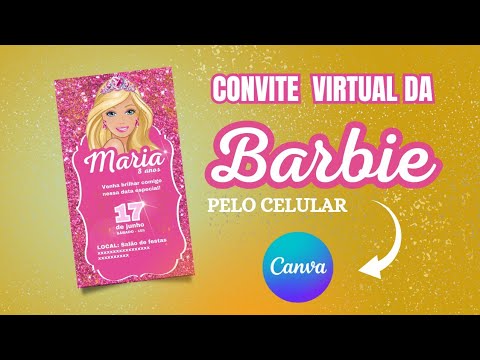 Convite Virtual Animado Barbie 
