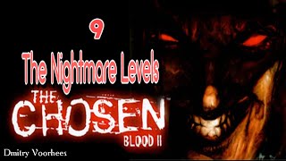 Project "Ностальгия"Прохождение Blood II:The Chosen Nightmare Levels # 9 {1999}