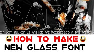 How To Make Glass Font Name On By Pixelab+Ps Cc |How To Make Glass Font In Ps Touch |Zarraq Creation screenshot 4