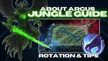 ULTIMATE ARGUS JUNGLE GUIDE – Rotation & Pro Tips (MLBB)
