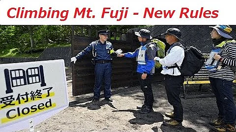 New Strict Rules for Climbing Mt Fuji !!