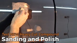 Sanding and Polish/TEST new HEAVY CUT compound