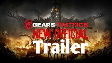 Gears Tactics New Official Trailer 2021   Games Trailer 720p
