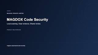 MAGDOX Code Security | Product Walkthrough