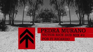 NX Zero - Pedra Murano (Victor Rice Dub Mix #3)