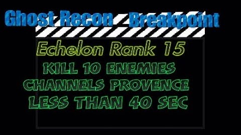 Ghost Recon Breakpoint Echelon rank 15 challenge 1