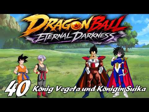 Dragonball Eternal Darkness Folge 40 König Vegeta und Königin Suika