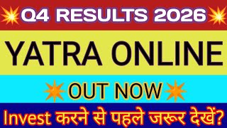 Yatra Online Q4 Results 🔴 Yatra Online Results Today 🔴 Yatra Online Share Latest News 🔴 Yatra Share